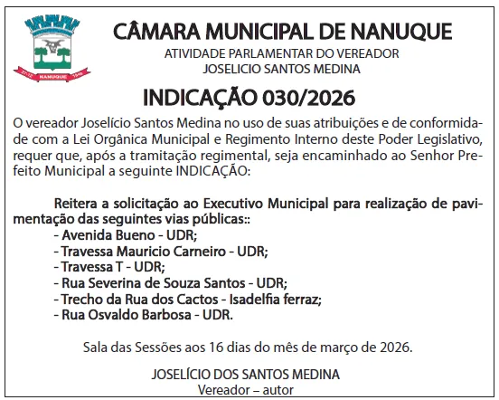 O vereador Joselício Medina indica pavimentação de ruas