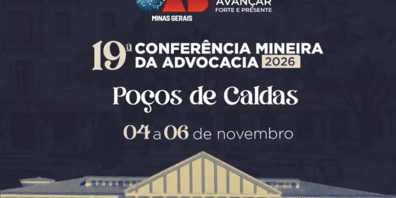19ª Conferência Mineira da Advocacia debate futuro da profissão, tecnologia e democracia em Poços de Caldas