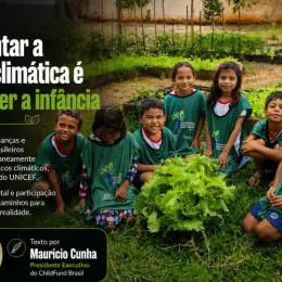 Enfrentar a crise climática é proteger a infância