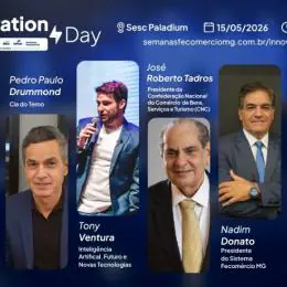 Sistema Fecomércio MG, Sesc e Senac realizam Innovation Day, para debater transformações do comércio
